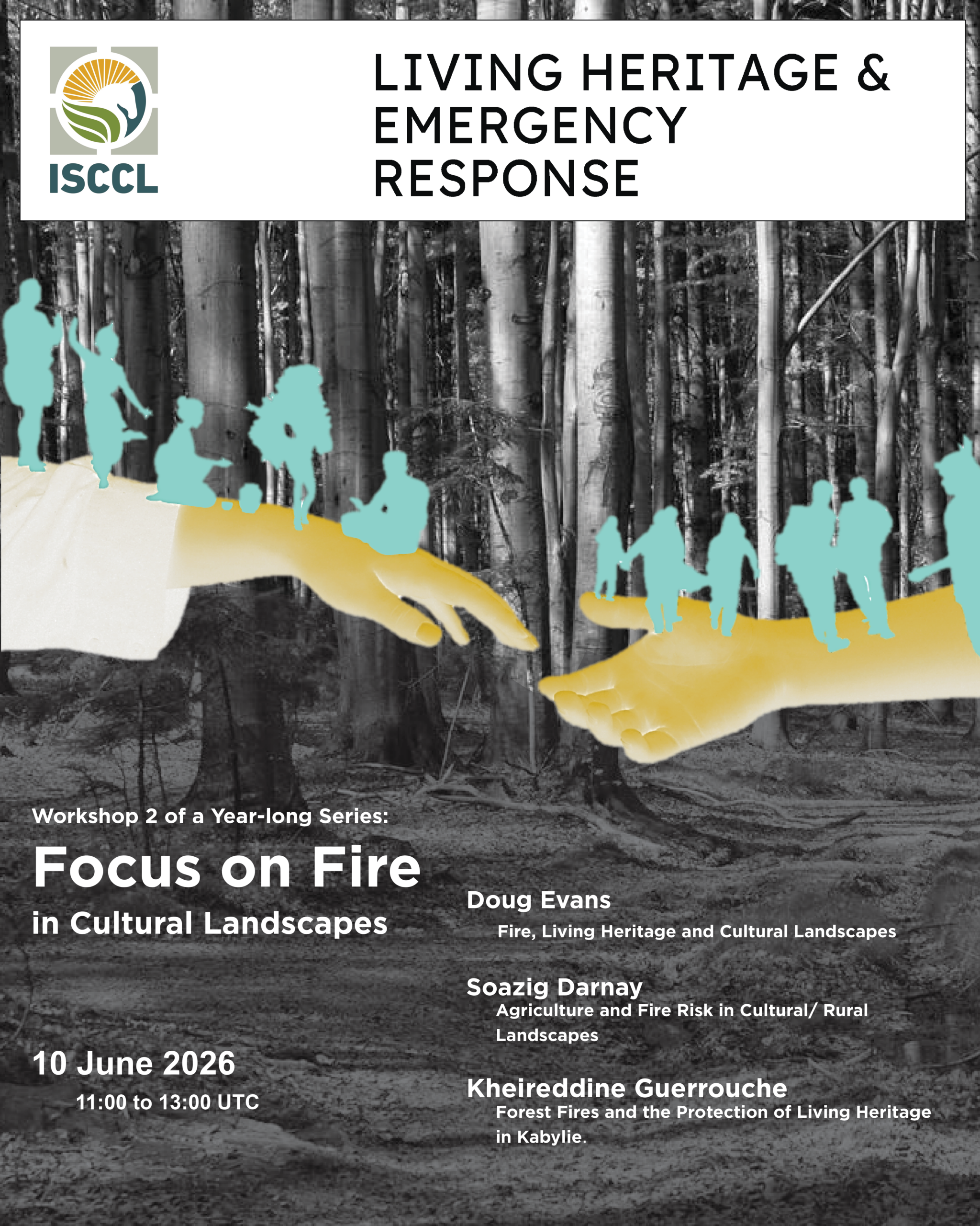 2026 Workshop series on Living Heritage and Emergency Response: Focus on Fire in Cultural Landscapes